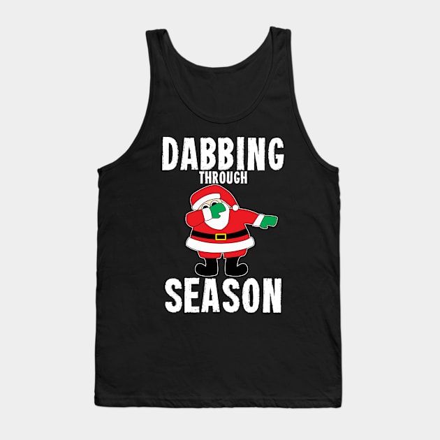 Christmas Dabbing Through The Season Tshirt Tank Top by andytruong